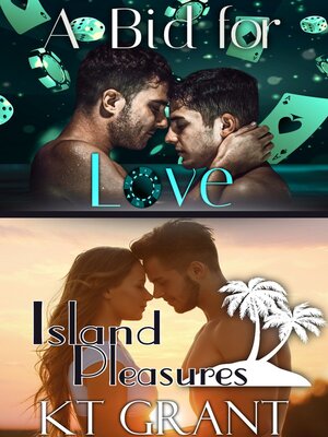 cover image of A Bid For Love & Island Pleasures